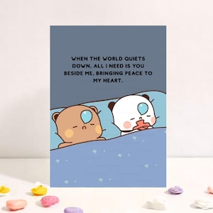 When The World Quiets Down | Cute Anniversary Card | Gift for Boyfriend, Girlfriend, Husband, Wife, Him, Her - Bubu Dudu Bear