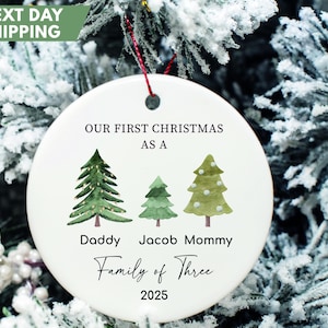 Family of Three Christmas Ornament, Family of 3 Family Ornament, Personalized Baby's First Christmas Ornament, First Christmas Ornament 2025 image 1