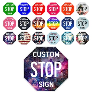 Custom Stop Sign, Traffic Stop Sign, 12&quot; x 12&quot; &#39;Add Your Text&#39; Personalized Street Sign, Custom Road Sign, Aluminum Sign, Personalized Sign