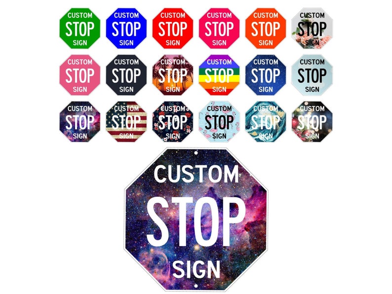 Puede incluir: Un conjunto de 12 se&ntilde;ales de stop personalizadas con diferentes dise&ntilde;os. Las se&ntilde;ales son octogonales y presentan las palabras "Custom Stop Sign" en texto blanco sobre una variedad de fondos coloridos. Los dise&ntilde;os incluyen un arco&iacute;ris, un patr&oacute;n floral, una impresi&oacute;n de galaxia y m&aacute;s.