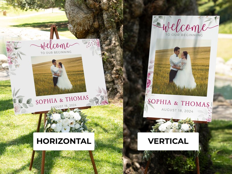May include: A wedding welcome sign with the text "welcome to our beginning" in a cursive font. The sign features a photo of a couple and the names "Sophia & Thomas" with the date "August 18, 2024". The sign is displayed on a wooden easel.
