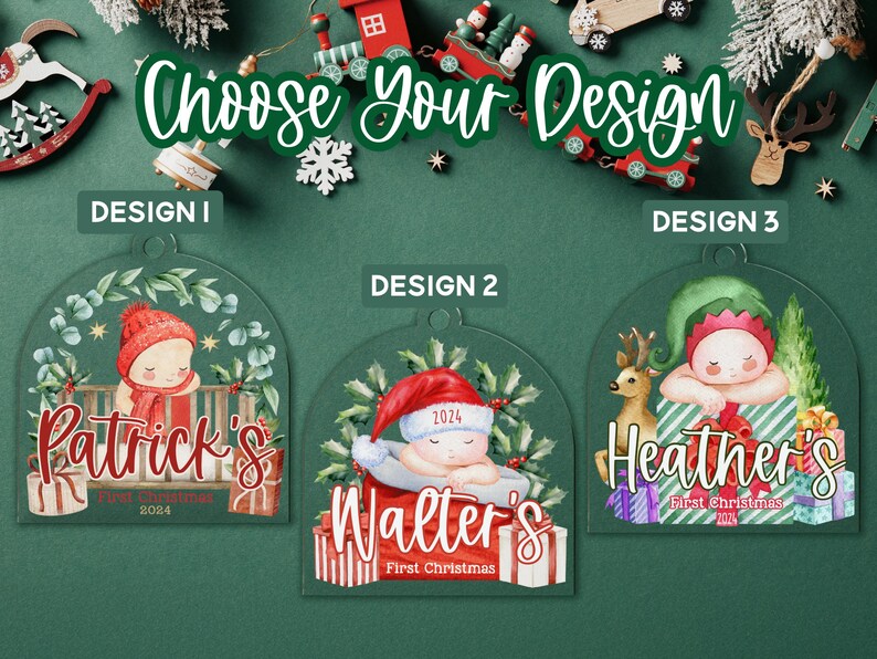 May include: Three arched acrylic Christmas ornaments featuring baby illustrations. Design 1 shows a baby in a red hat with the name Patrick's. Design 2 shows a baby in a Santa hat with the name Walter's. Design 3 shows a baby with a reindeer and the name Heather's.