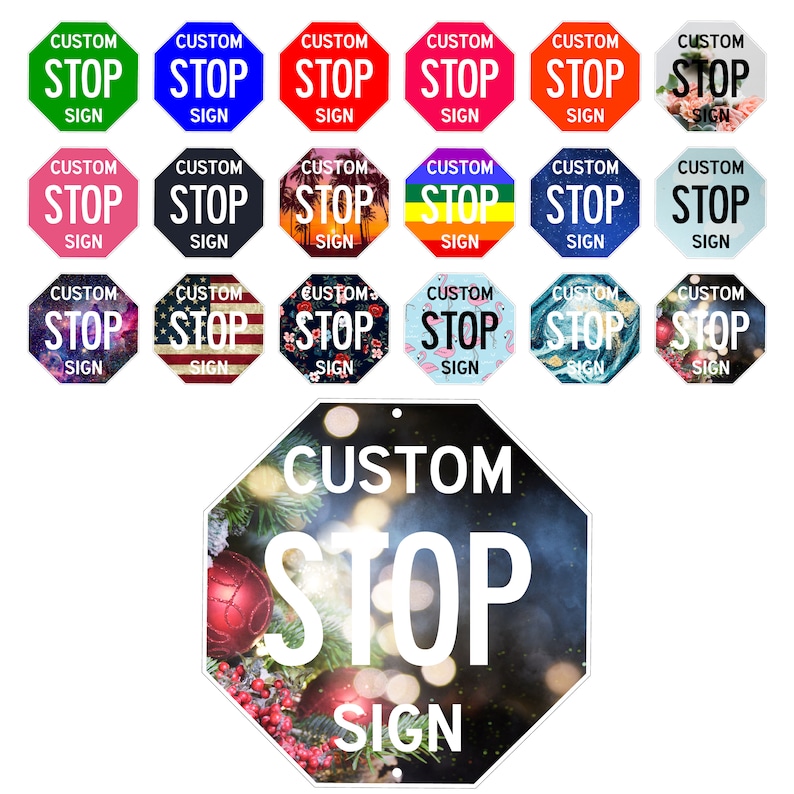 Puede incluir: Una colecci&oacute;n de se&ntilde;ales de stop personalizadas con varios dise&ntilde;os. Las se&ntilde;ales son rojas, azules, verdes, rosas, negras, blancas y tienen diferentes patrones como estrellas, rayas, flores y flamencos. Todas las se&ntilde;ales tienen el texto "CUSTOM STOP SIGN".