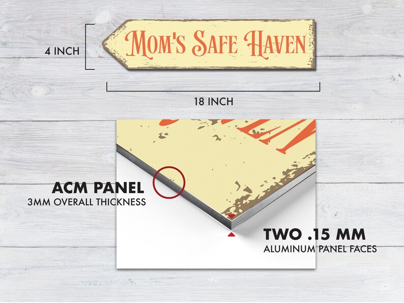 May include: A yellow sign with the text "MOM'S SAFE HAVEN" in red lettering. The sign is 18 inches long and 4 inches wide. The sign is made of an aluminum composite material (ACM) panel with a 3mm overall thickness. The panel is made of two 0.15mm aluminum faces.
