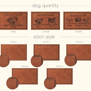 May include: A brown leather patch with different stitch styles and options for 1, 2, or 3 dogs. The text "Protected By" is displayed on each patch with the dog's name(s) below.