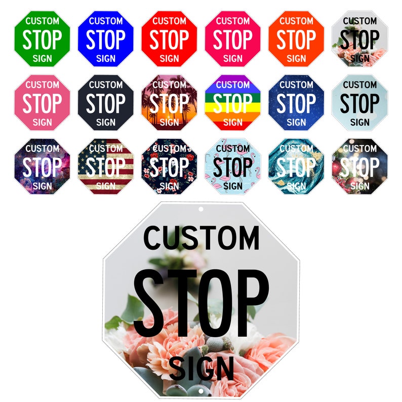 Puede incluir: Una colecci&oacute;n de se&ntilde;ales de stop personalizadas con varios dise&ntilde;os y colores. Las se&ntilde;ales presentan el texto "CUSTOM STOP SIGN" en letras negras. Los dise&ntilde;os incluyen un patr&oacute;n floral, un patr&oacute;n de galaxia, un patr&oacute;n de flamencos, un patr&oacute;n de arco&iacute;ris, un patr&oacute;n de m&aacute;rmol azul y blanco, un patr&oacute;n rojo, blanco y azul, y un patr&oacute;n de puesta de sol.
