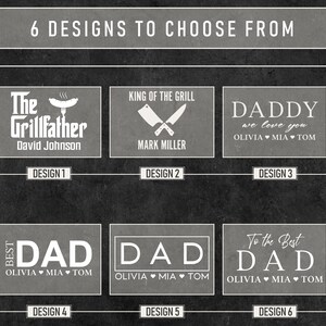 May include: Six different designs for a personalized gift. The designs feature various text and graphics, including "The Grillfather", "King of the Grill", "Daddy", and "Best Dad".