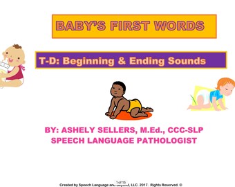 Baby's First Words: T and D Beginning and Ending Sounds Speech Therapy Printable Activity Book- Articulation Skills, Naming, Identifying