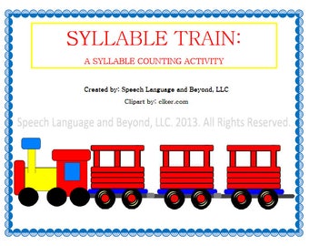 Syllable Train- Speech Therapy Printable Activity for Preschoolers- Articulation and Multi-Syllable Words