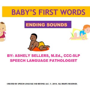 Die ersten Worte des Babys: Abschlusskonsonantenlöschung Sprachtherapie-Übungsbuch für Kleinkinder und Vorschulkinder für Artikulation und Phonologie