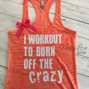 Camiseta sin mangas "Hago ejercicio para quemar la locura", camiseta sin mangas para el gimnasio, camiseta divertida para entrenar, camiseta sin mangas estilo nadador para correr, camiseta sin mangas para corredoras, ropa de mujer