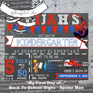 My First Day of... Back To School Sign - Spiderman