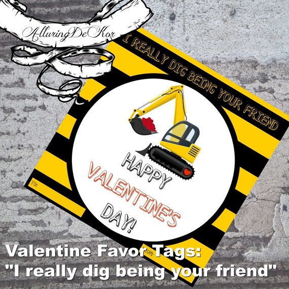 Valentine Favor Tag: I really dig being your friend (construction) Il_570xn