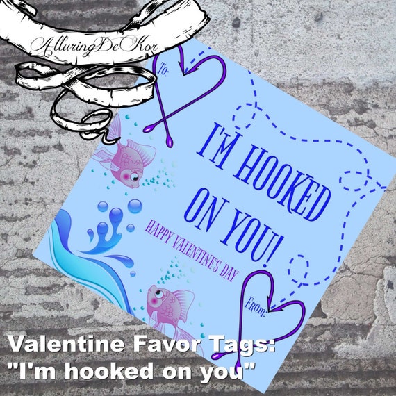Valentine Favor Tag: I'm hooked on you Il_570xn