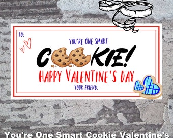 You're One Smart Cookie Valentine's Day Card - INSTANT DOWNLOAD