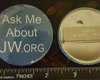 SPRING SPECIAL - Qty (2)    2" Magnetic Back jw.org Button saying: "Ask Me About JW.org"