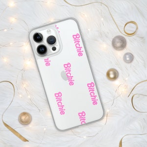Pink Font Bitchie iPhone Hülle, ästhetische Telefonhülle, Sommer-Telefonhülle, klare Telefonhülle, einzigartige Telefonhülle, Puppenhemd