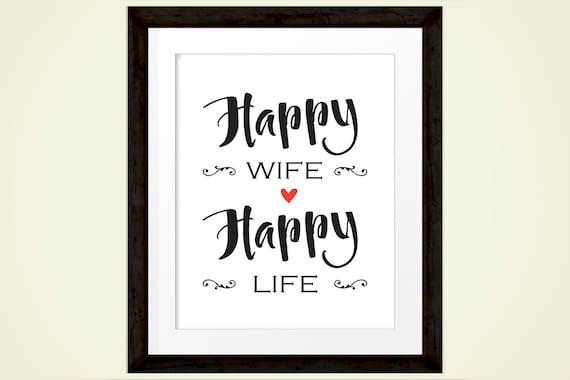 Happy Wife Happy Life Popular Quote Marriage Advice Text Wall Art Print In Black And White With Red Heart Instant Download