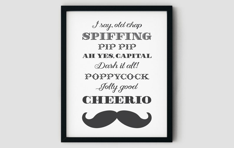 Moustache Print With Fun Upper Class British Words Sayings Etsy