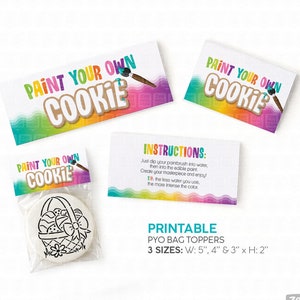 Paint Your Own Cookie printable bag toppers - Set of 3 plus tag for PYO cookies
