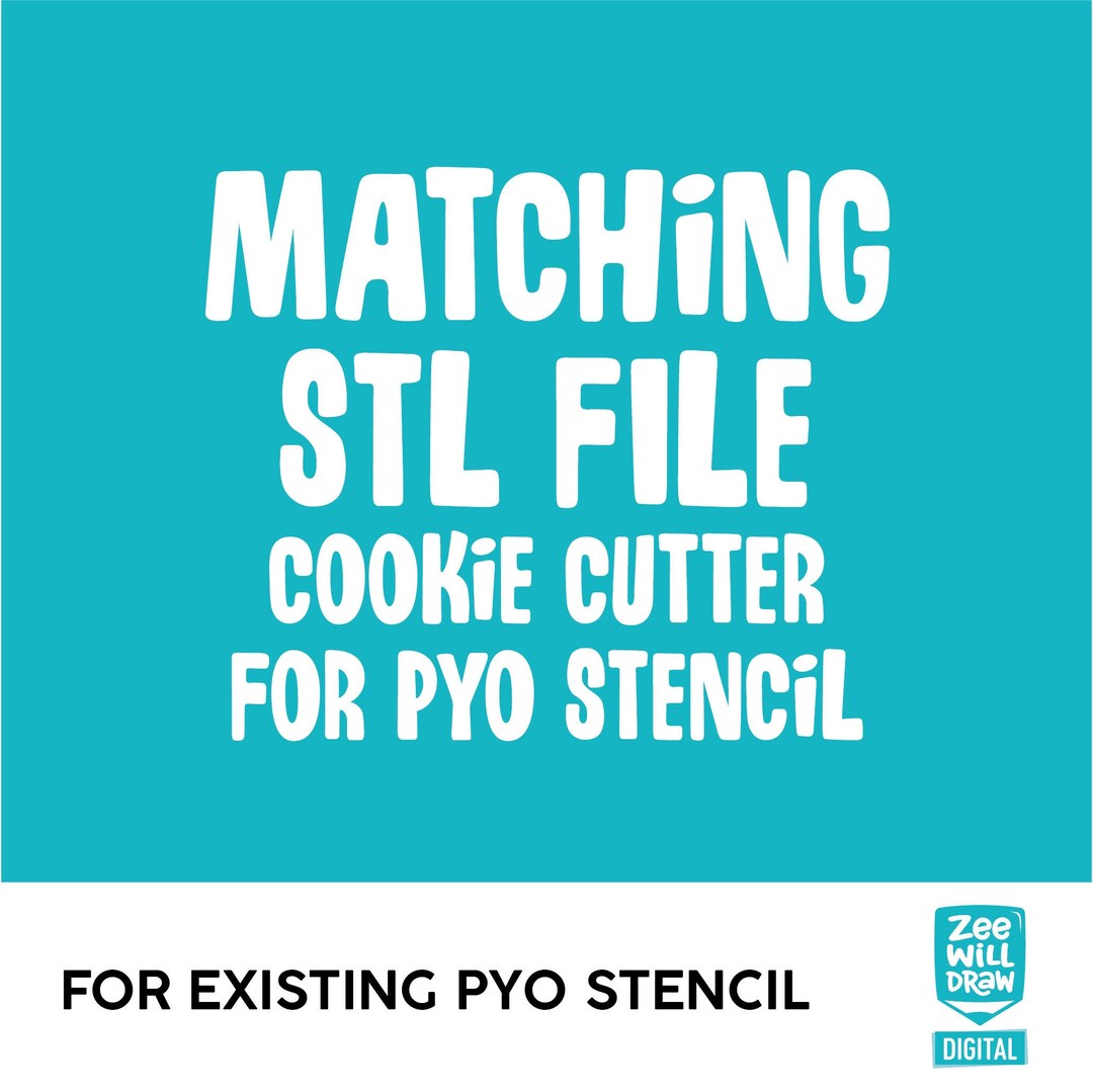 STL Cookie Cutter File for PYO Digital Download Etsy