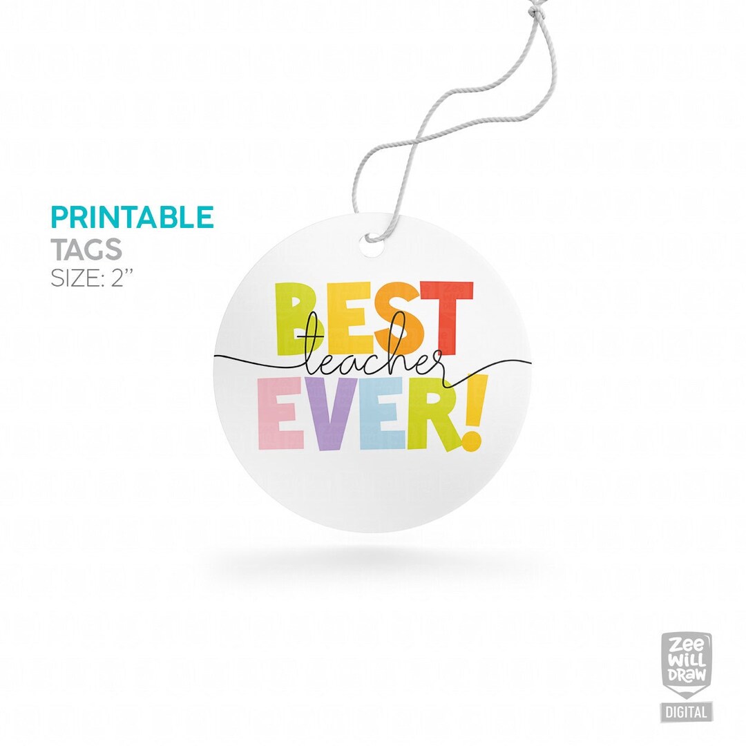 Best Teacher Ever Printable Gift Tags - Etsy