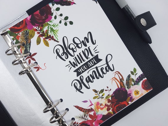 Bloom Where You Are Planted Planner Dashboard, B6 or Personal Size