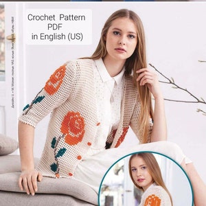 Puede incluir: Un patrón de crochet para un cárdigan con un diseño floral. El cárdigan es blanco con flores naranjas y azul verdoso. El patrón está disponible en formato PDF y está escrito en inglés (EE. UU.).