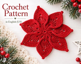 Häkelanleitung für einen Weihnachtsstern (PDF): Häkelanleitung für Weihnachtsblumen, Weihnachtsdekoration