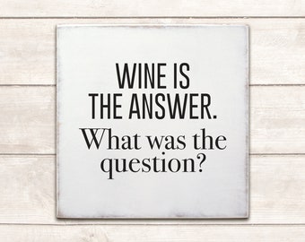 Funny Signs; Funny Wood Signs; Funny Wooden Signs; Funny Wood Wall Art; Funny Wall Art; Funny Wall Sign; Funny Alcohol Sign; Wine Sign