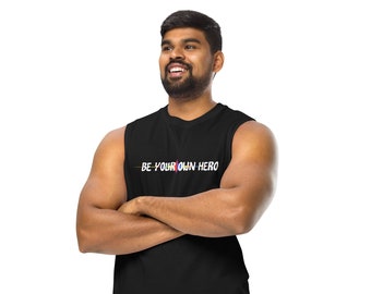 Be your own hero Pride Muscle Shirt