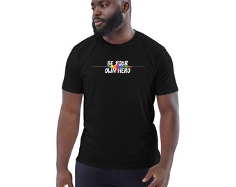 Pride (Be your own hero) Black Unisex organic cotton t-shirt