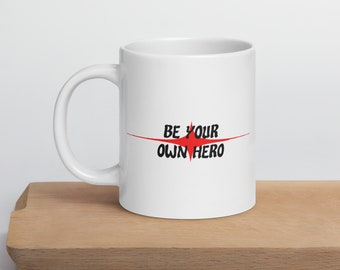FTC Be your own hero White glossy mug
