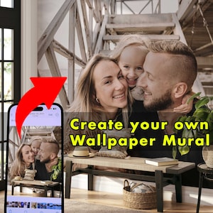 Custom Wallpaper, Custom Wall Mural, Your Family Wallpaper, Your Family Wall Mural, Custom photo peel and stick wallpaper