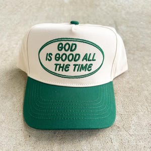 God Is Good All The Time Embroidered Classic Dad Hat, Jesus God Is Good Trendy Richardson Trucker Hat, Christian Baseball Hat