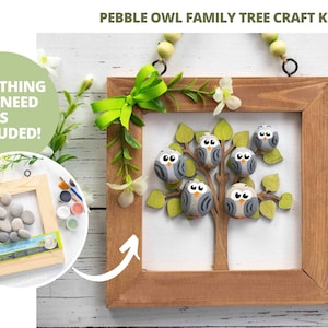 May include: A craft kit to create a family tree with owls. The kit includes a wooden frame, a canvas, paint, and pebbles. The finished product will feature a tree with owls perched on the branches. "Everything you need is included!" is written on the image.