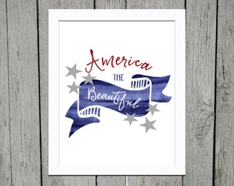 America the Beautiful July 4th Digital Printable 8x10 AND 5x7