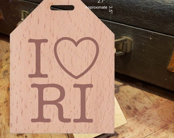 I Love Rhode Island - Beautiful Wooden ID Name Tag Custom Made with optional Name, Address, Phone and/or Email Address