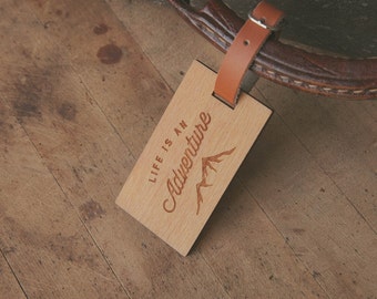 Life Is an Adventure - Beautiful Wooden ID Name Tag Custom Made with optional Name, Address, Phone and/or Email Address