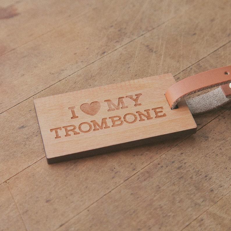 I Love My Trombone Beautiful Wooden Rectangle ID Name Tag Custom Made