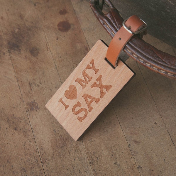 I love My Sax - Beautiful Wooden Rectangle ID Name Tag Custom Made with Your Name & Address with optional Phone or Email Address