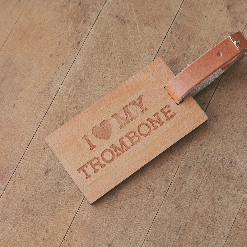 I Love My Trombone Beautiful Wooden Rectangle ID Name Tag Custom Made