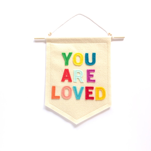 Custom you are loved wall hanging, Nursery decor, love nursery sign, hanging banner, Flag pennant embroidered banner bunting flag sign