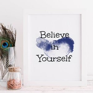 Motivational Quote Wall Decor | Wellbeing Quote Print | Inspirational A4 Poster | Believe in Yourself Slogan