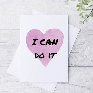 Motivational &#39;I Can Do It&#39; Greetings Card: Positive Affirmation Gift