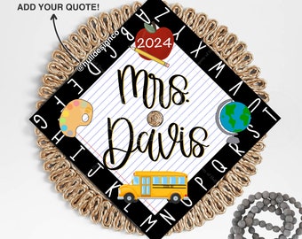 Custom &quot;Alphabet Border&quot; Graduation Cap Topper, Teacher Graduation Cap, Grad Cap Custom, Custom Grad Cap for Teachers, Teacher Graduation
