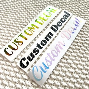 Custom Text Vinyl Decal | Car Decals | Bumper Sticker | Car Accessories | Vinyl Decal | Vinyl Graphics | Custom Text | Create Your Own |