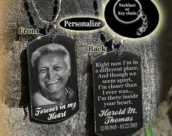 Personalized In Loving Memory, Forever in my Heart Dog tag Necklace or Key Chain with FREE ENGRAVING
