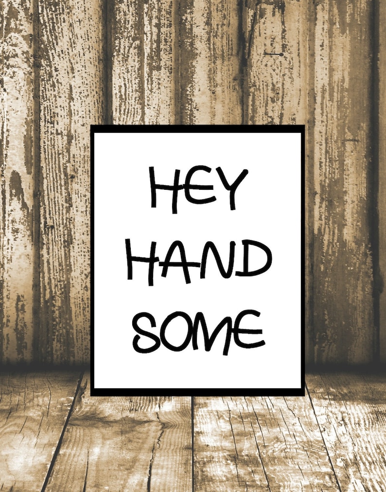 Hey handsomenursery word art printablebaby boy room