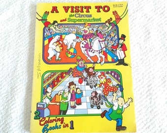 Vintage Double Colouring Book A Visit To The Circus And The Supermarket Two Books In One